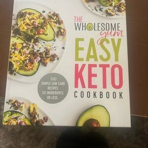The Easy Keto Cookbook